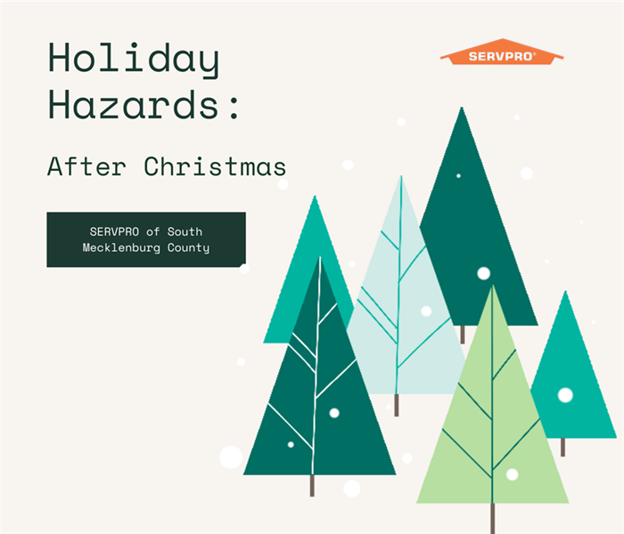 “Holiday Hazards: After Christmas” with Christmas trees and the SERVPRO logo