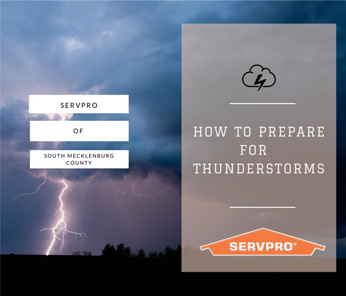 Photo of Thunderstorm with SERVPRO logo and “How to Prepare for Thunderstorms”