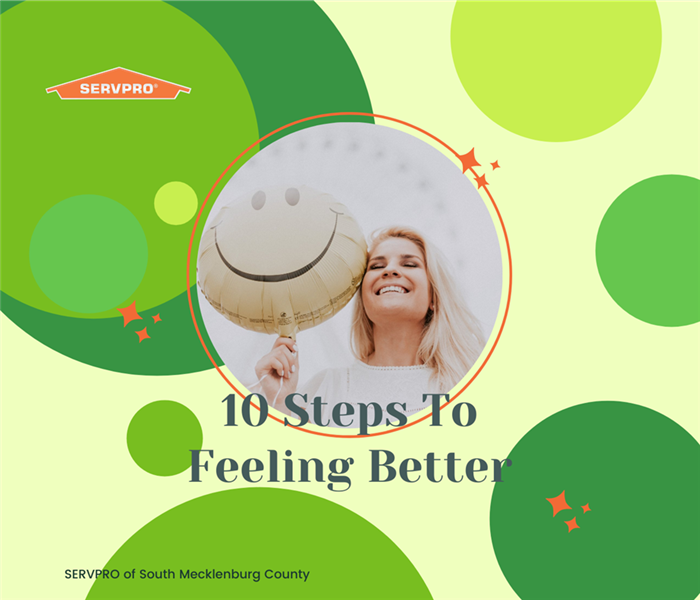 “10 Steps To Feeling Better” with circles in different shades of green and SERVPRO logo