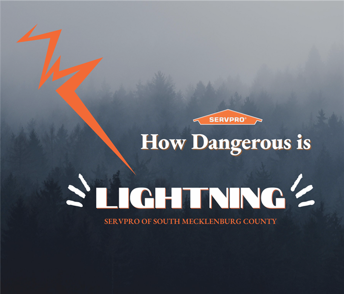 “How Dangerous is Lightning” with a cloudy background and a lightning bolt with the SERVPRO logo