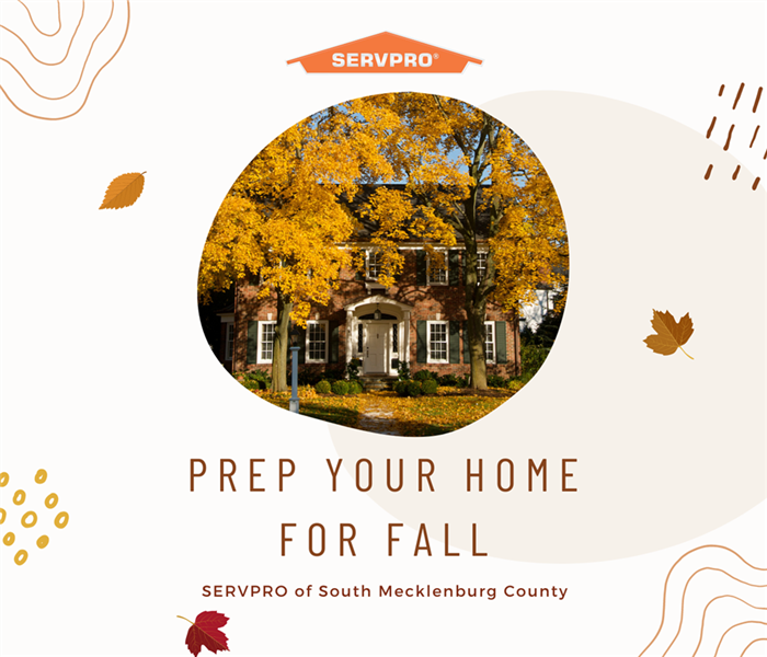 “Prep Your Home For Fall” with a house surrounded by fall leaves and SERVPRO logo