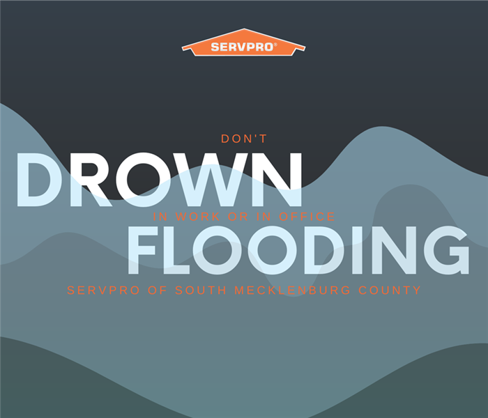 “Don’t Drown In Work Or In Office Flooding” with waves and the SERVPRO logo